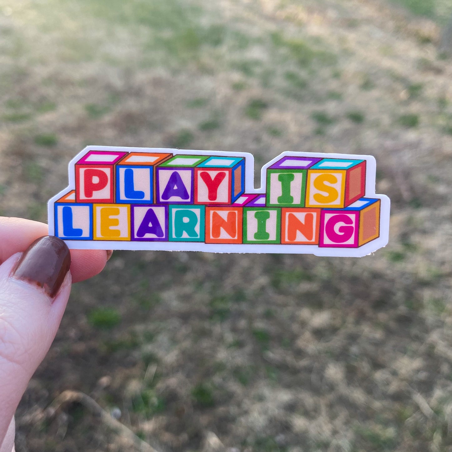 Play is Learning Vinyl Sticker