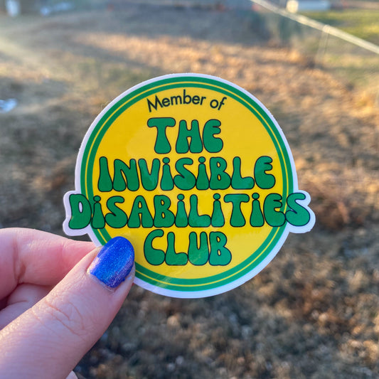 The Invisible Disability Club Vinyl Sticker