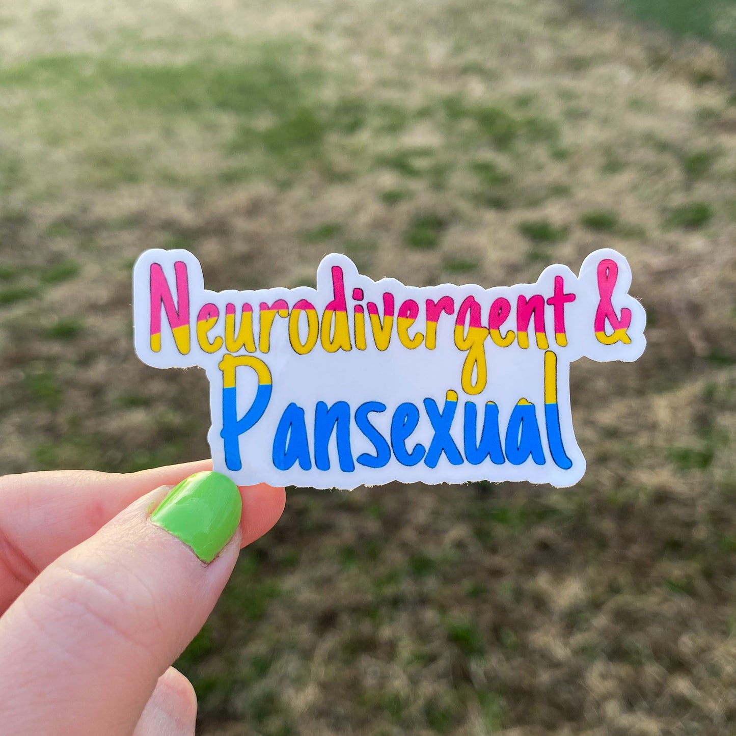 Neurodivergent & Pansexual Vinyl Sticker