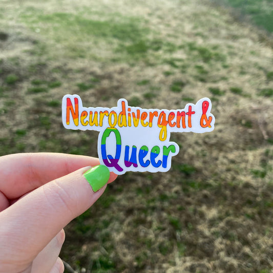 Neurodivergent & Queer Vinyl Sticker