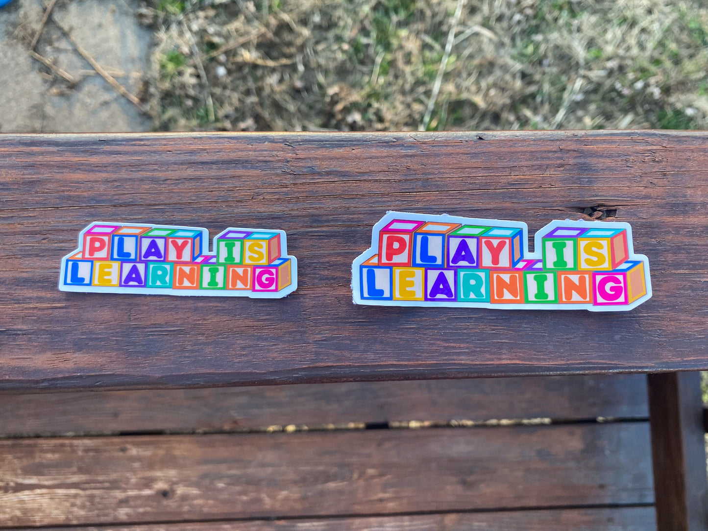 Play is Learning Vinyl Sticker